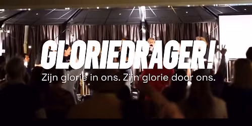 Worshipnight Breda - Gloriedrager!