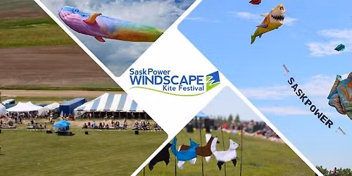 SaskPower Windscape Kite Festival 2026