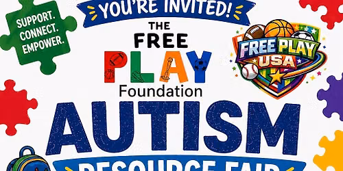 The Free Play Foundation Autism Resource Fair + Back-to-School Bash