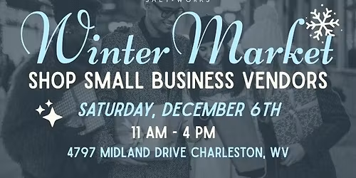Winter Market - Small Business Vendor Event
