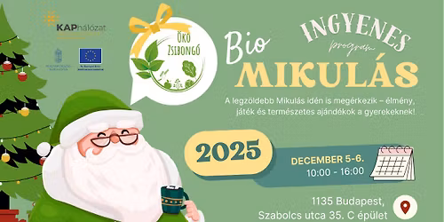 Bio Mikul\u00e1s 2025 \u2013 \u00c9lm\u00e9nyt ad\u00f3 piact\u00e9r! 