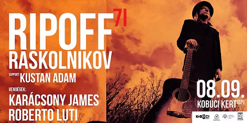 Ripoff Raskolnikov Band 70+1 \/\/ Vend\u00e9gek: Kar\u00e1csony James (LGT), Roberto Luti