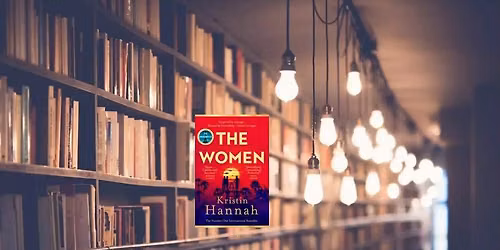 July Book Choice: The Women by Kristin Hannah