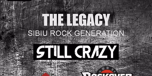 The Legacy - Sibiu Rock Generation