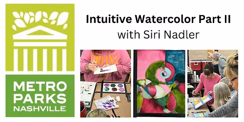 Intuitive Watercolor Part II - 8 weeks