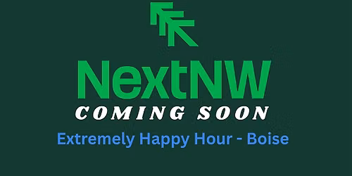 Extremely Happy Hour - Boise