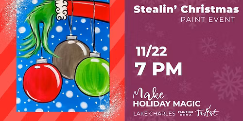 Paint Night! Stealin' Christmas