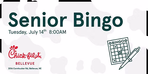July Senior Bingo at Chick-fil-A Bellevue