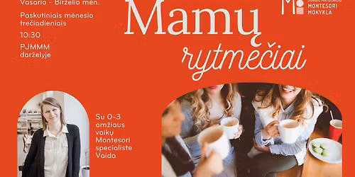 Mam\u0173 rytme\u010diai \u201eUgdyti neugdant\u201c