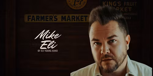 Mike Eli of The Eli Young Band