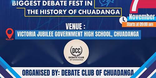DCC PRESENTS - THE ART OF ARGUMENT( CHUADANGA EDITION ) - BIGGEST DEBATE FEST IN  CHUADANGA