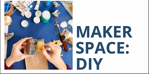 Maker Space: DIY