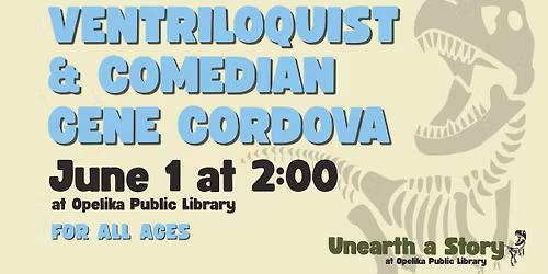 Ventriloquist & Comedian Gene Cordova at Opelika Public Library