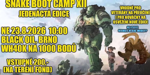 Snake Boot Camp XII