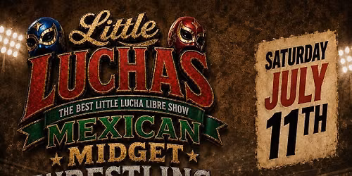 Little Luchas at Zona 520 in Tucson AZ