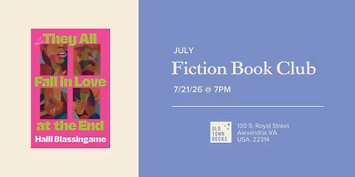 July Fiction Book Club: They All Fall in Love at the End