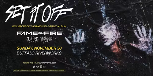 Set It Off: The Self-Titled Tour - Buffalo, NY