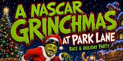 \ud83c\udf84NASCAR GRINCHMAS \ud83c\udf84