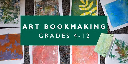 Art Bookmaking: Grades 4-12 – Sequim Branch Library
