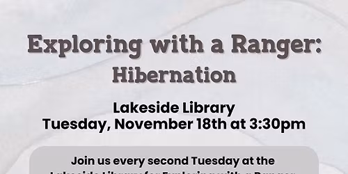 LS - Exploring with a Ranger: Hibernation