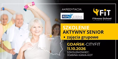 Szkolenie AKTYWNY SENIOR | REPs | GDA\u0143SK