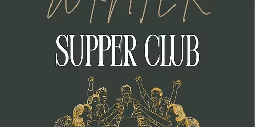 Winter Supper Club: Chapter One