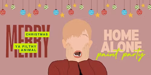 Home Alone Paint Party \ud83c\udfe0\ud83c\udf84