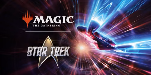 MTG Star Trek Prerelease