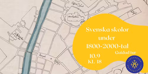 Guidad tur: Svenska skolor under 1800-2000-tal