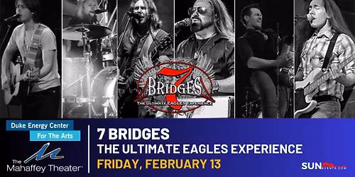 7 Bridges : The Ultimate EAGLES Experience - St. Petersburg, FL