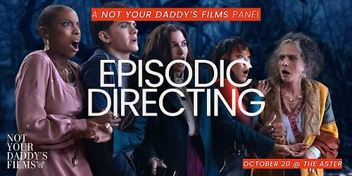 Episode Directing: Breaking Into TV Directing