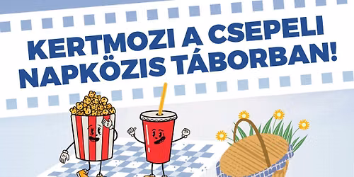 Futni mentem - Kertmozi a Csepeli Napk\u00f6zis T\u00e1borban