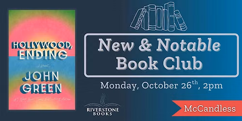 New & Notable Book Club ft. Hollywood, Ending