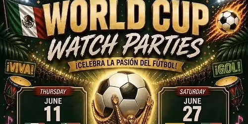 La Gran Final | World Cup Final Watch Party
