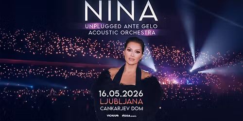 NINA BADRI\u0106 - UNPLUGGED \u25cf Ljubljana, Cankarjev dom \u25cf 16.05.2026