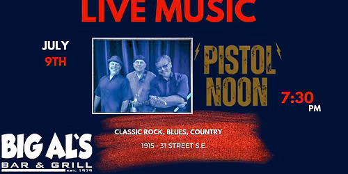 LIVE MUSIC WITH PISTOL NOON