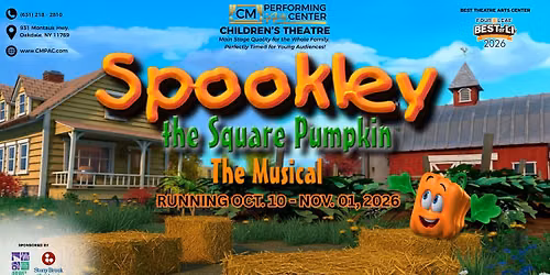 CMPAC Children's Theatre Presents: Spookley The Square Pumpkin The Musical