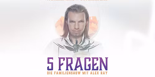 5 Fragen - Die Familien-Mentalshow mit Alex Ray