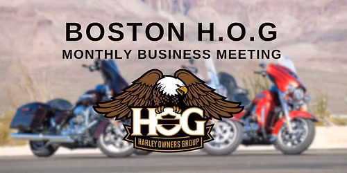 Boston HOG Chapter #3905 Business Meeting
