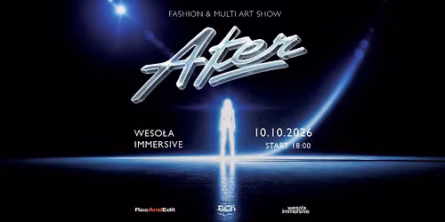 AFTER - Fashion & Multi Art Show