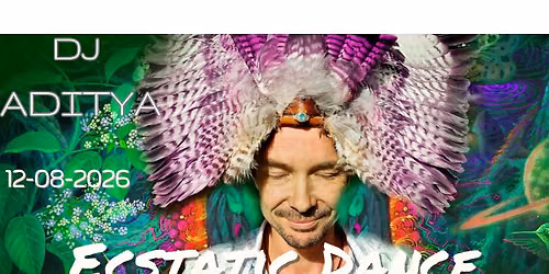 Ecstatic Dance Leuven *DJ Aditya* Open Air
