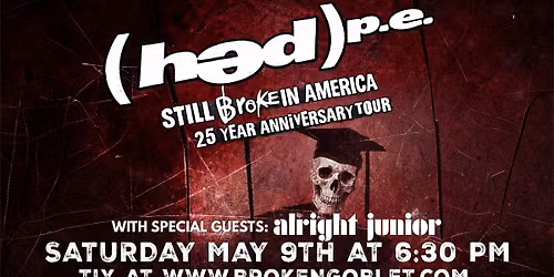 Hed PE with Special Guests Alright Junior
