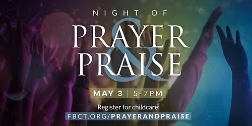 Night of Prayer and Praise