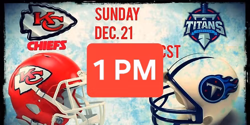 1pm, 810 Bowling Market Common, Sunday 12\/21\/25 , RSVP 843-997-2769 ,Hit the Big Drum ,KC vs titans 