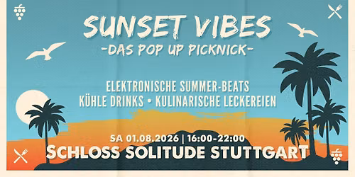 Sunset Vibes Stuttgart - Das Pop Up Picknick (Saturday Edition)