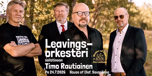 House of Olaf: Leavings-orkesteri solistinaan Timo Rautiainen
