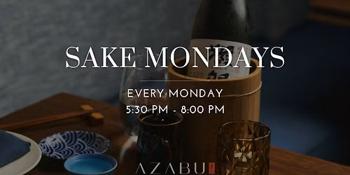 Sake Mondays at Azabu 