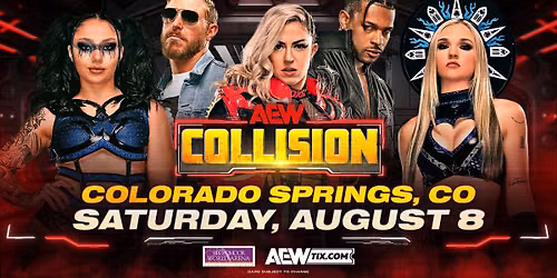 AEW Collision is coming to Colorado Springs!