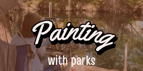 Painting with Parks