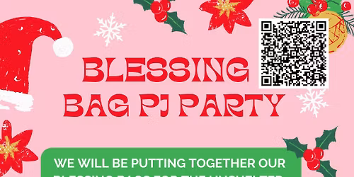 Blessing Bag and PJ Party